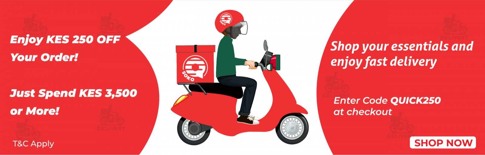 250OFF DELIVERY